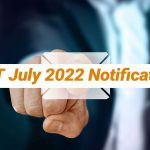 CTET July 2022 - CTET July 2022 Notification, Application form
