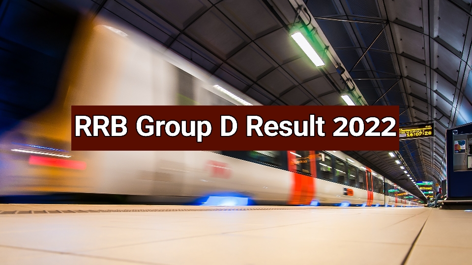 RRB group d result 2022